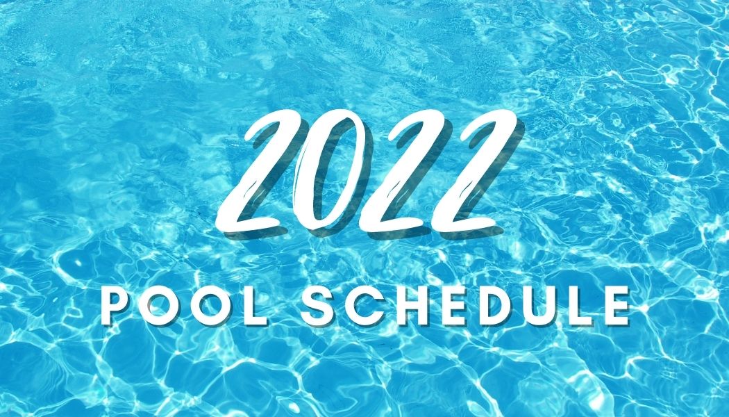 2021 Pool Schedule